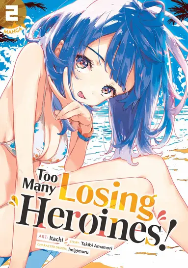 Takibi Amamori - Too Many Losing Heroines! (Manga) Vol. 2, Häftad