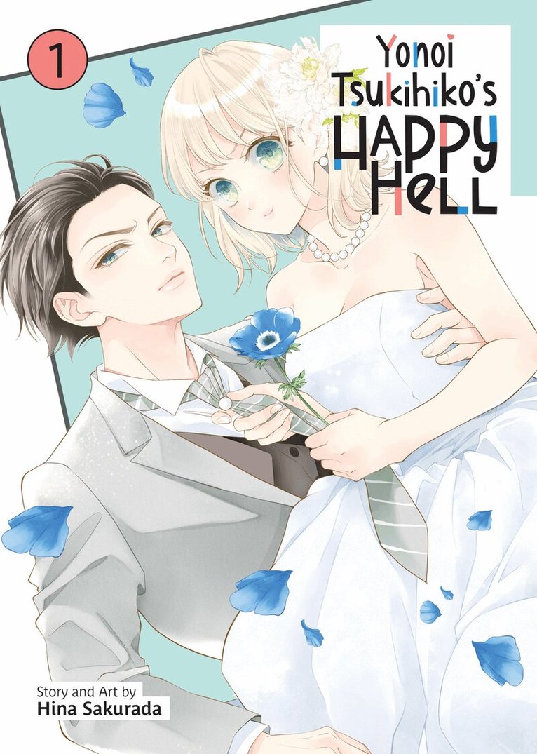 Hina Sakurada - Yonoi Tsukihiko's Happy Hell Vol. 1, Häftad