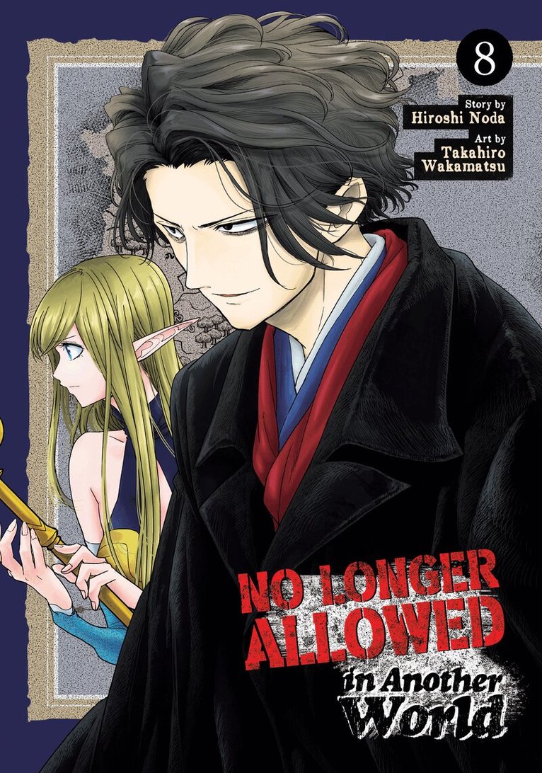 Hiroshi Noda - No Longer Allowed In Another World Vol. 8, Häftad