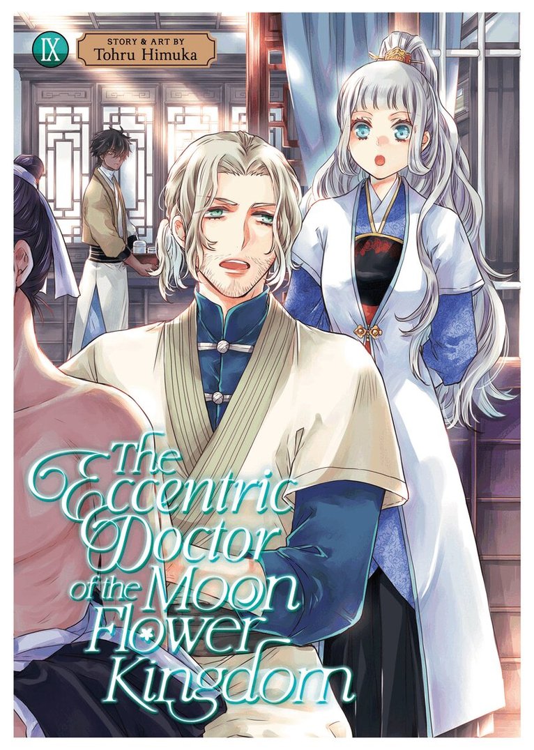 Tohru Himuka - Eccentric Doctor of the Moon Flower Kingdom Vol. 9, Häftad