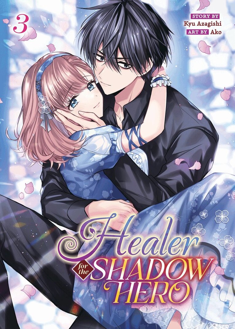 Kyu Azagishi - Healer for the Shadow Hero (Manga) Vol. 3, Häftad
