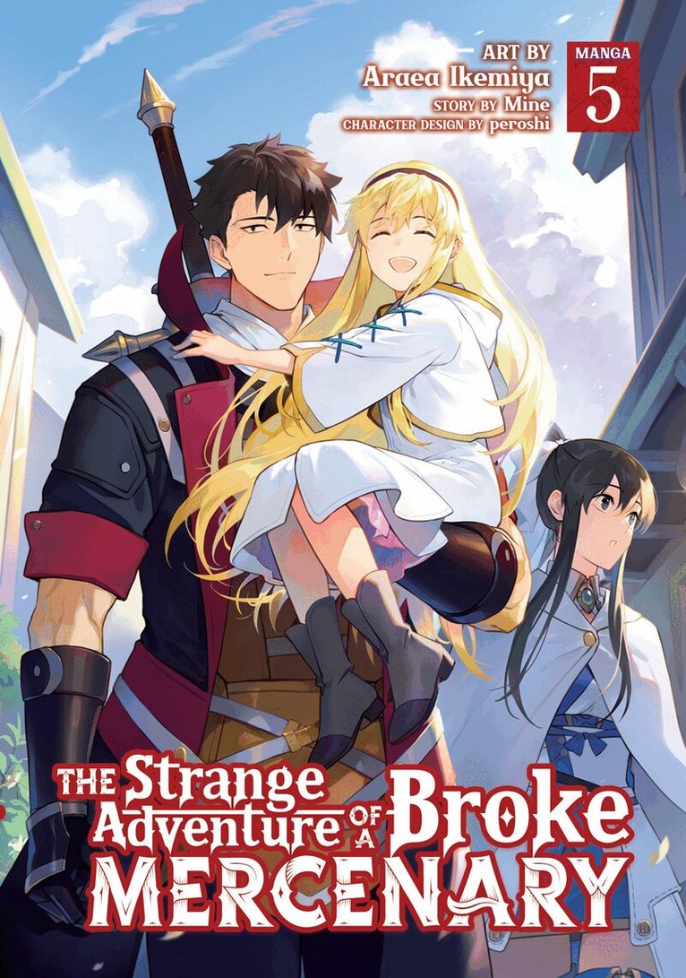 Mine - Strange Adventure of a Broke Mercenary (Manga) Vol. 5, Häftad