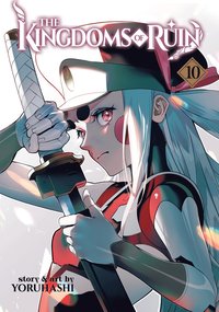 Kingdoms of Ruin Vol. 10