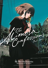 Mimosa Confessions (Light Novel) Vol. 4