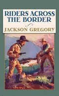 Riders Across the Border