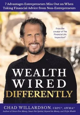 Chad Willardson - Wealth Wired Differently, Inbunden. Tillgänglighet: Lägg i varukorg