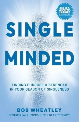 Bob Wheatley - Single-Minded, Häftad. Tillgänglighet: Lägg i varukorg
