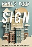 Matt Wren - Here's Your Sign, Inbunden