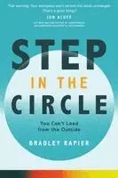 Bradley Rapier - Step In the Circle, Häftad. Tillgänglighet: Lägg i varukorg