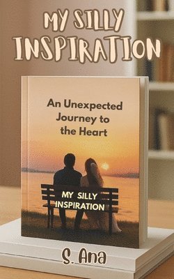 S Ana - My Silly Inspiration, Häftad