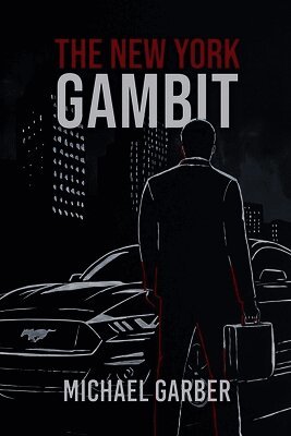 Michael Garber - New York Gambit, Häftad