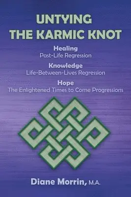 M a Diane Morrin - Untying the Karmic Knot, Häftad. Tillgänglighet: Lägg i varukorg