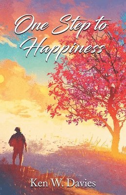 Ken W Davies - One Step to Happiness, Häftad