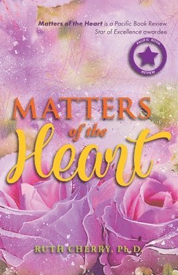 Ruth Cherry - Matters of the Heart, Häftad. Tillgänglighet: Lägg i varukorg