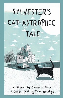 Sam Bridge, Connie Tate Edd - Sylvester's CAT-Astrophic Tale, Häftad