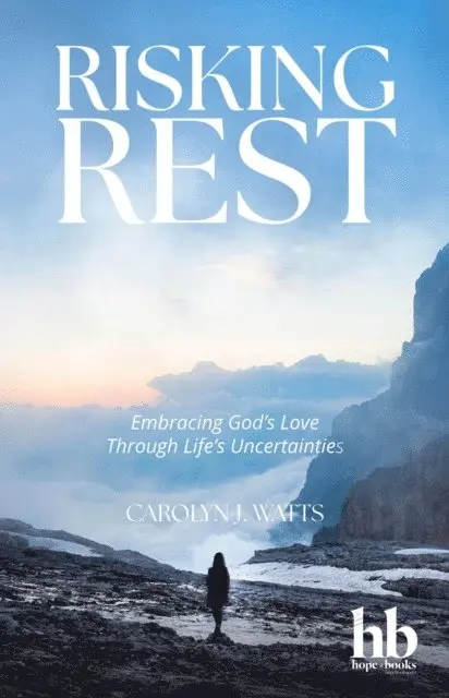 Carolyn Watts - Risking Rest, E-bok. Tillgänglighet: Lägg i varukorg