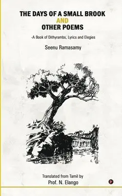Seenu Ramasamy - Days of a Small Brook and Other Poems, Häftad. Tillgänglighet: Lägg i varukorg