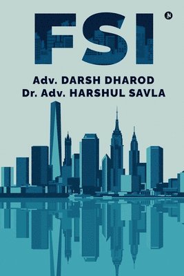 Adv Darsh Dharod, Dr Adv Harshul Savla - Fsi, Häftad