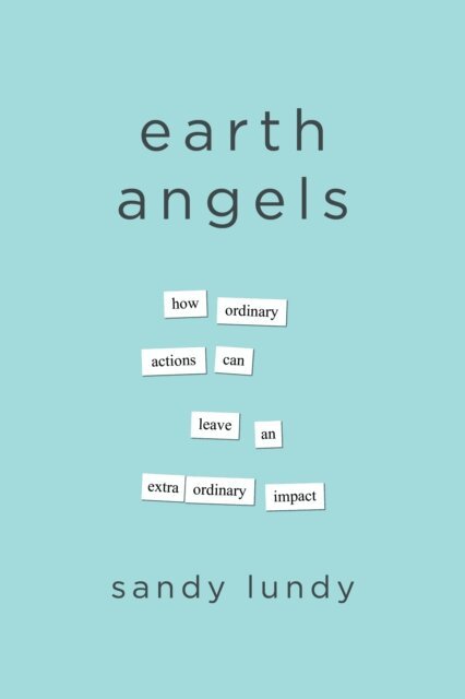 Sandy Lundy - Earth Angels, E-bok. Tillgänglighet: Lägg i varukorg