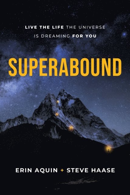 Steve Haase, Erin Aquin - Superabound, E-bok
