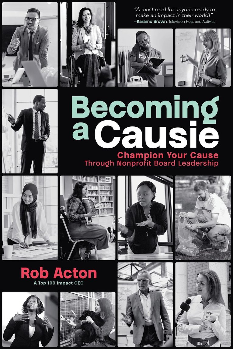 Rob Acton - Becoming a Causie, Inbunden