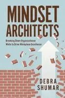 Debra Shumar - Mindset Architects, Häftad. Tillgänglighet: Kommande