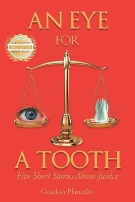 Gordon Planedin - Eye for A Tooth, Häftad