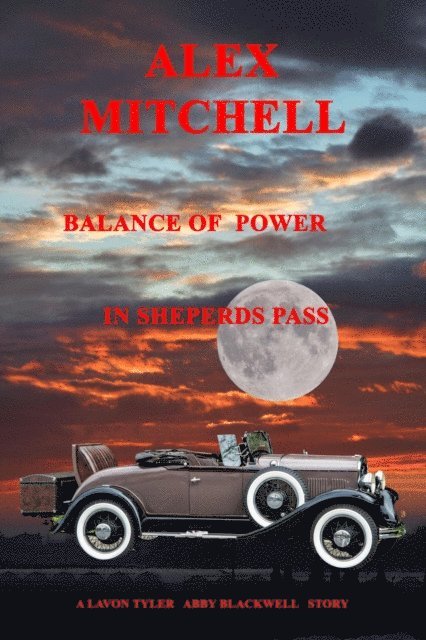 Alex Mitchell - Balance of Power in Shepherds Pass, E-bok