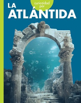 Gillia M. Olson - Curiosidad Por La Atlántida, Inbunden. Tillgänglighet: Lägg i varukorg