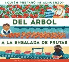 Mari C. Schuh - del Arbol a la Ensalada de Frutas, Häftad. Tillgänglighet: Lägg i varukorg