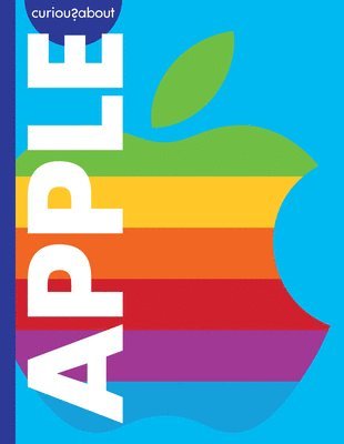 Rachel Grack - Curious about Apple, Inbunden