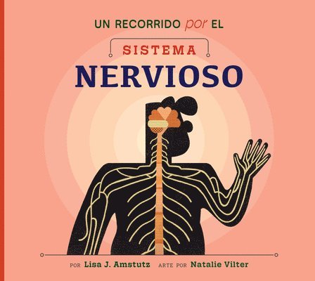Lisa J. Amstutz - Un Recorrido Por El Sistema Nervioso, Inbunden. Tillgänglighet: Lägg i varukorg
