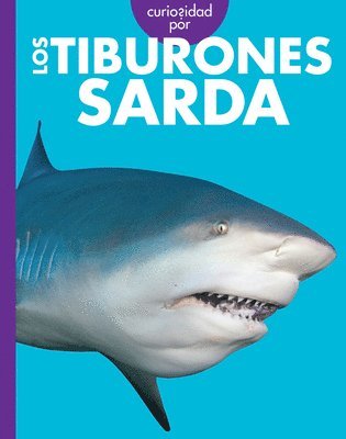 Emma Alice Johnson - Curiosidad Por Los Tiburones Sarda, Inbunden. Tillgänglighet: Lägg i varukorg