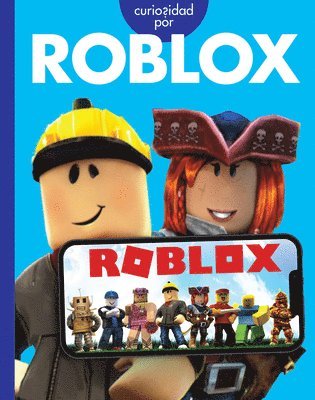 Rachel Grack - Curiosidad Por Roblox, Häftad