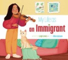Leigh Lewis - My Life as an Immigrant, Häftad