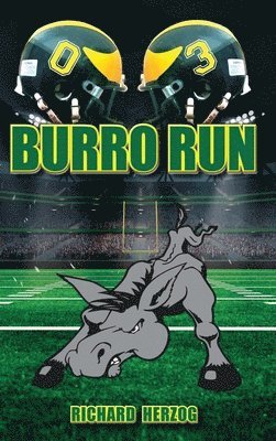 Richard Herzog - Burro Run, Inbunden