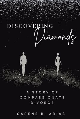 Sarene B Arias - Discovering Diamonds, Häftad
