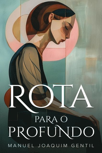 Manuel Joaquim Gentil, A. Lee - Rota Para o Profundo, E-bok