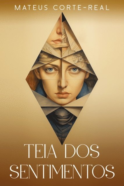 Mateus Corte-Real, A. Lee - Teia Dos Sentimentos, E-bok