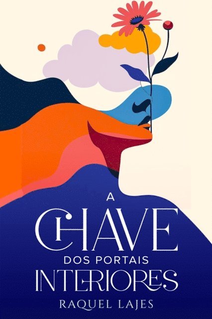 Raquel Lajes, A. Lee - A Chave dos Portais Interiores, E-bok