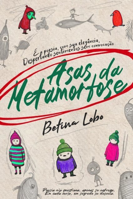 Betina Lobo, A. Lee - Asas da Metamorfose, E-bok