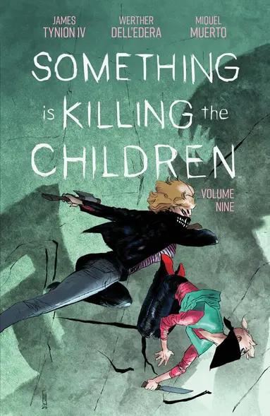 James Tynion IV - Something is Killing the Children Vol. 9, Häftad