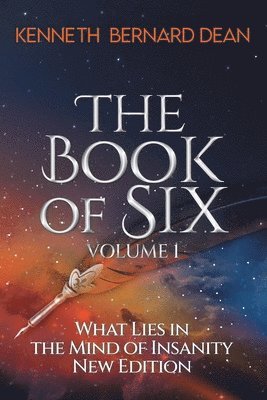 Kenneth Bernard Dean - Book of Six Volume 1, Häftad