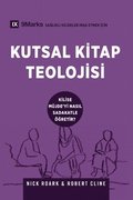 Biblical Theology / Kutsal Kitap Teolojisi