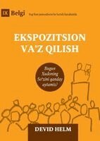 David Helm - Expositional Preaching / Ekspozitsion va'z qilish, Häftad