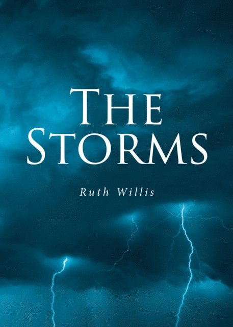 Ruth Willis - STORMS, E-bok