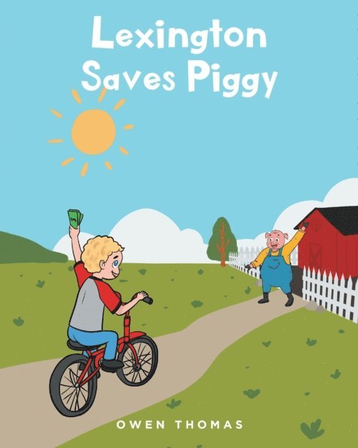 Owen Thomas - Lexington Saves Piggy, E-bok
