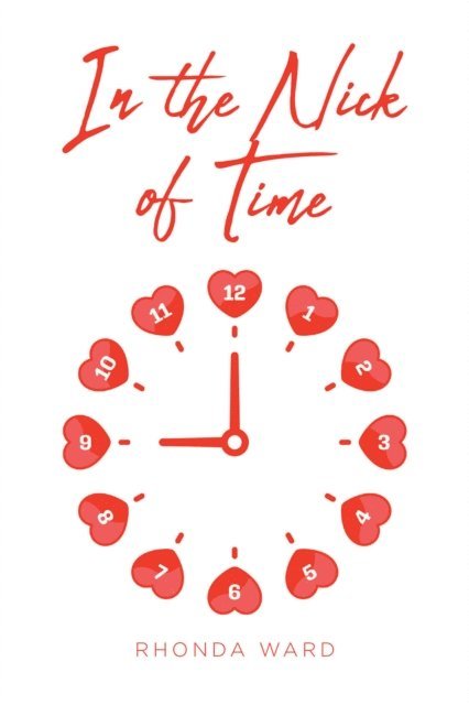 Rhonda Ward - In the Nick of Time, E-bok