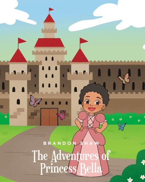 Brandon Shaw - Adventures of Princess Bella, E-bok. Tillgänglighet: Lägg i varukorg