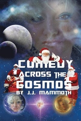 J J Mammoth - Comedy Across the Cosmos, Häftad. Tillgänglighet: Tillfälligt slut